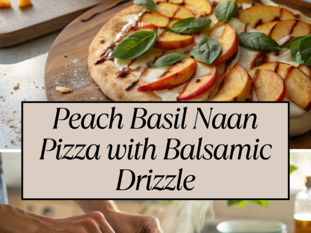 Peach Basil Naan Pizza with Balsamic Drizzle