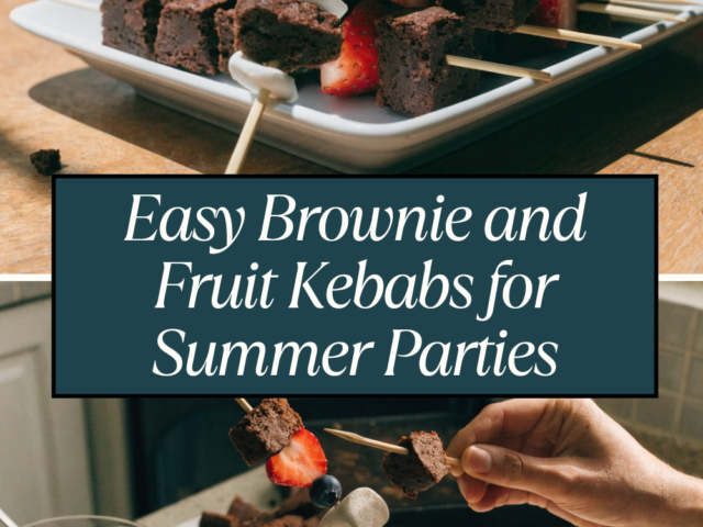 Easy Brownie and Fruit Kebabs for Summer Parties